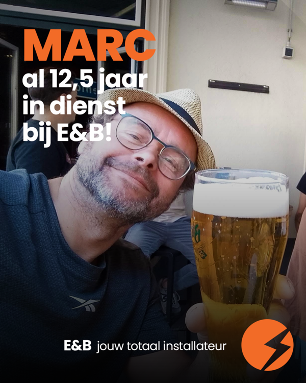 Marc 12,5 Jaar Bij E&B Techniekgroep