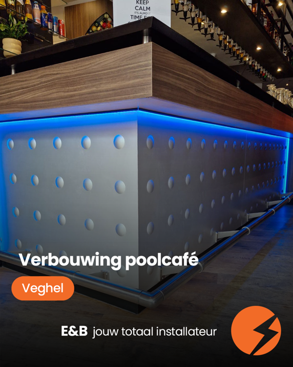Verbouwing Poolcafé Veghel